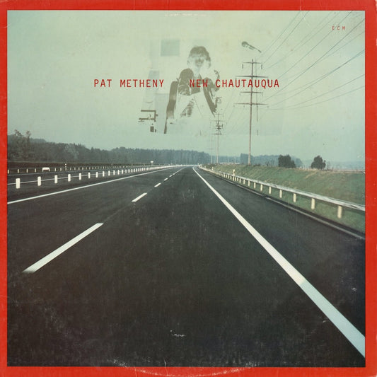 Pat Metheny - New Chautauqua (ECM-1-1131) LP 1979 US ECM｜中古LP