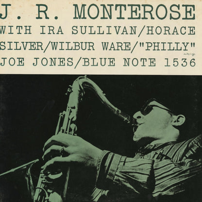 J.R. Monterose – J.R. Monterose (BLP 1536) Blue Note