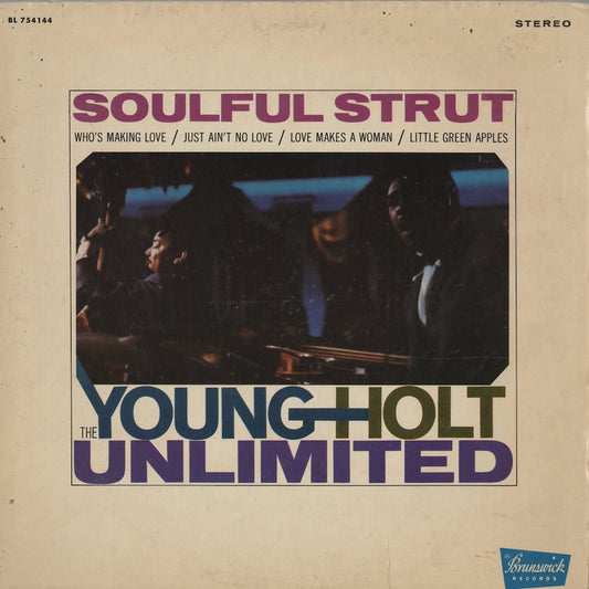Young Holt Unlimited / ヤング・ホルト・アンリミテッド / Soulful Strut (BL 754144)