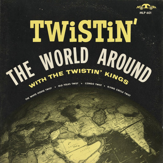 Twistin' Kings - Twistin' The World Around (MLP601) 1961 US Motown｜中古LP