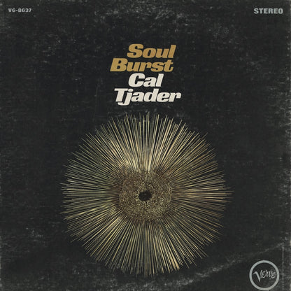 Cal Tjader / カル・ジェイダー / Soul Burst (SMAS-90727)