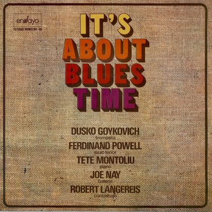 Dusko Goykovich / ダスコ・ゴイコヴィッチ / It’s About Blues Time (ENY-48)