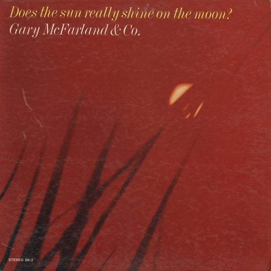 Gary McFarland / ゲイリー・マクファーランド / Does The Sun Really Shine On The Moon? (SK-2)