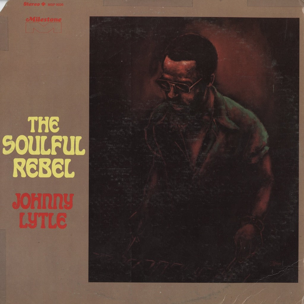 Johnny Lytle / ジョニー・ライトル / The Soulful Rebel (MSP 9036)