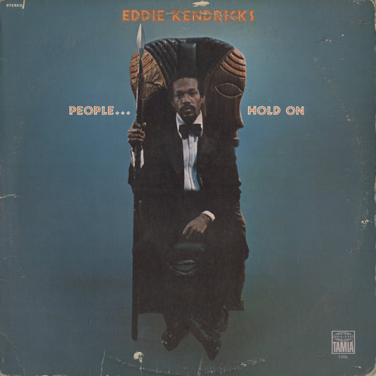 Eddie Kendricks / エディ・ケンドリクス / People... Hold On (T315L)