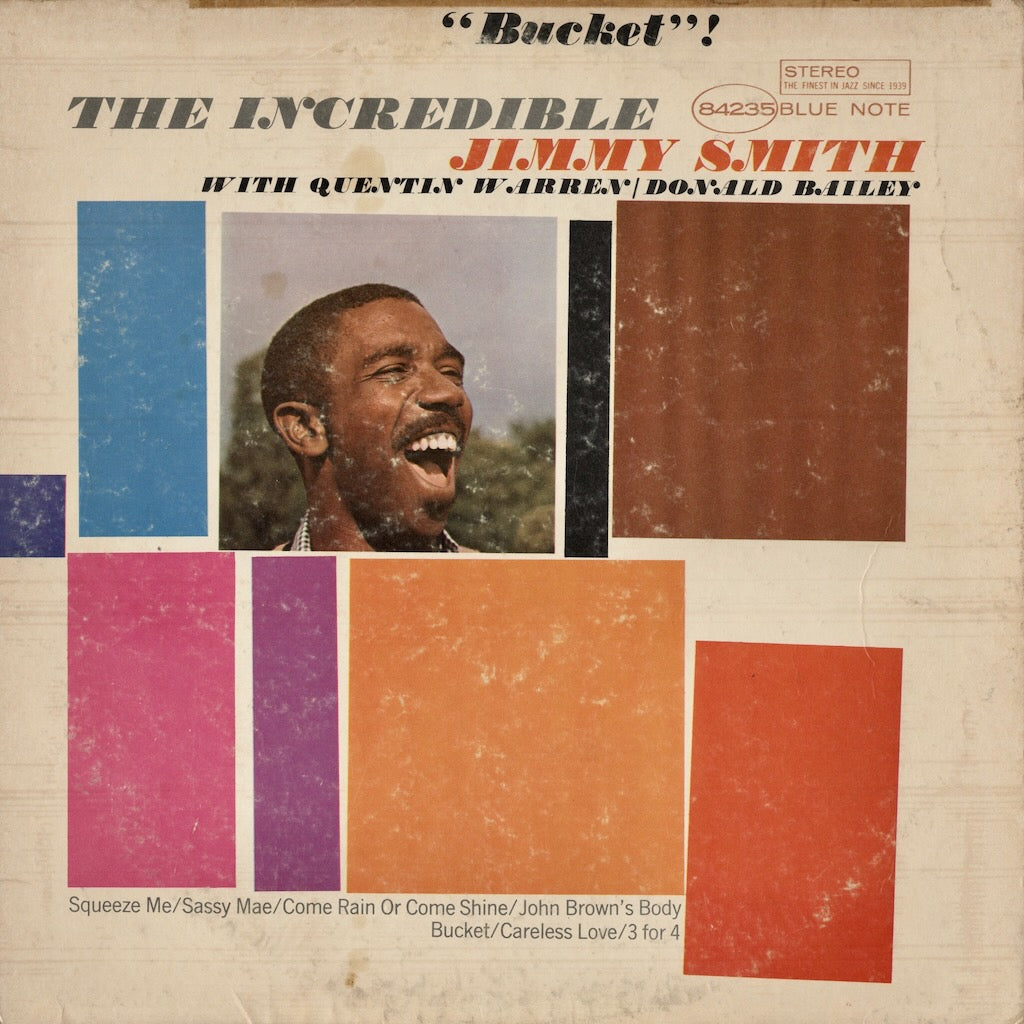 Jimmy Smith / ジミー・スミス / Bucket (BST 84235)
