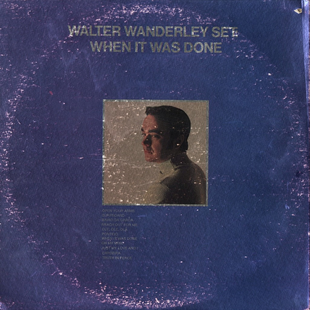 Walter Wanderley / ワルター・ワンダレイ / When It Was Done (SP-3018)
