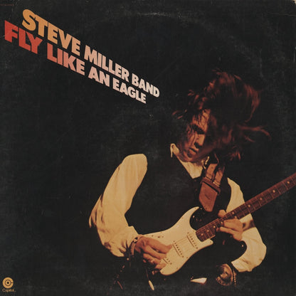 Steve Miller Band / スティーヴ・ミラー・バンド / Fly Like An Eagle (ST-511497)