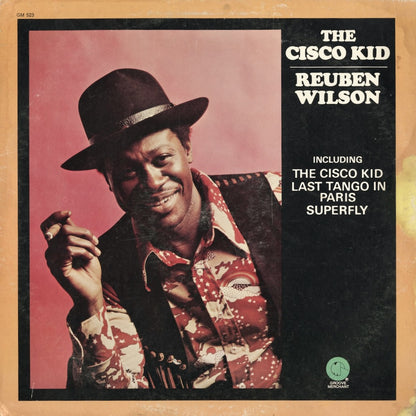 Reuben Wilson / リューベン・ウィルソン / The Cisco Kid (GM523)