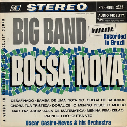 Oscar Castro-Neves & His Orchestra / オスカル・カストロ・ネヴィス / Big Band Bossa Nova (AFSD5983)