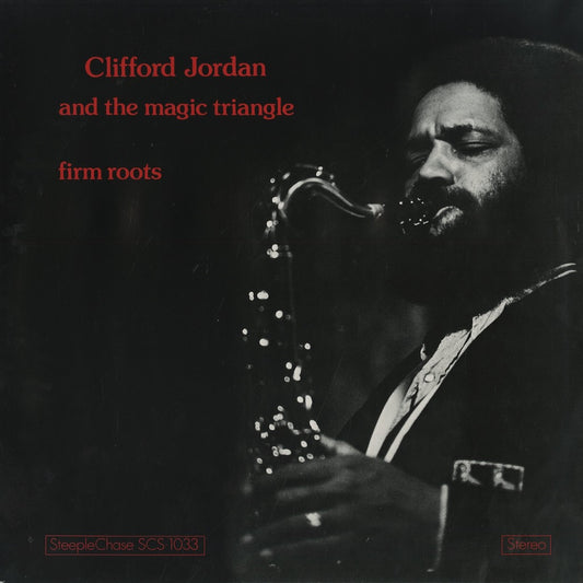 Clifford Jordan And The Magic Triangle / クリフォード・ジョーダン / Firm Roots (SCS-1033)