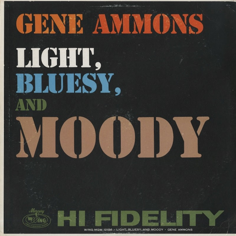 Gene Ammons / ジーン・アモンズ / Light, Bluesy, And Moody (MGW-12156)