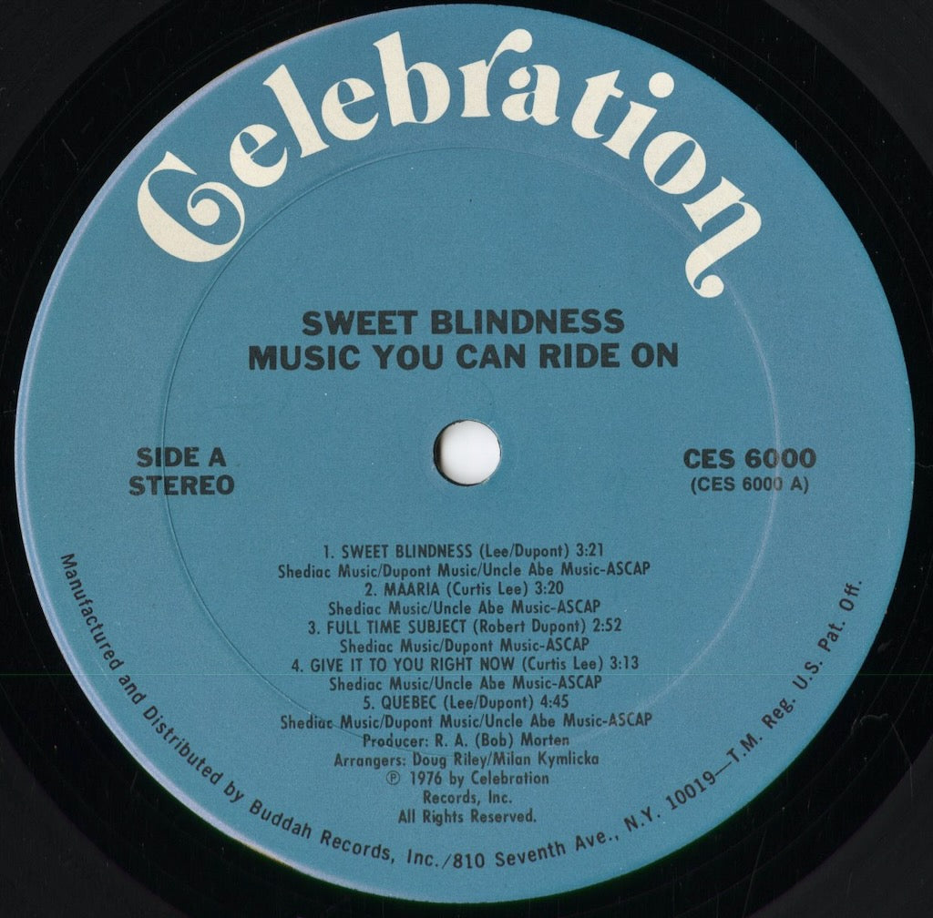 スウィート・ブラインドネス / Sweet Blindness『Music You Can Ride