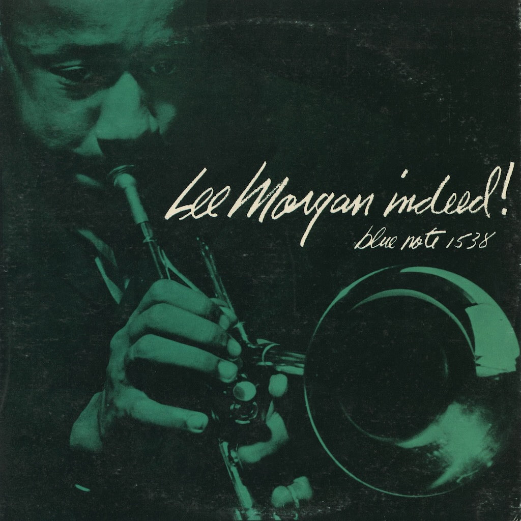 Lee Morgan / リー・モーガン / Indeed! (BLP 1538) 1972 US UA MONO