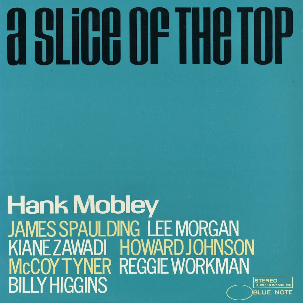 Hank Mobley - A Slice Of The Top (GXK 8177) 1981 JPN Blue Note / キングレコード｜中古LP