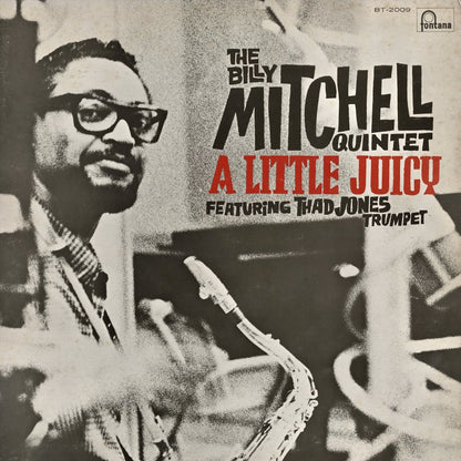 Billy Mitchell / ビリー・ミッチェル / A Little Juicy (BT-2009)