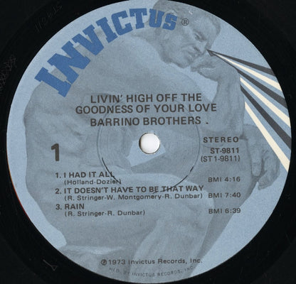 Barrino Brothers - Livin' High Off The Goodness Of Your Love (ST-9811) LP 1973 US Invictus｜中古LP