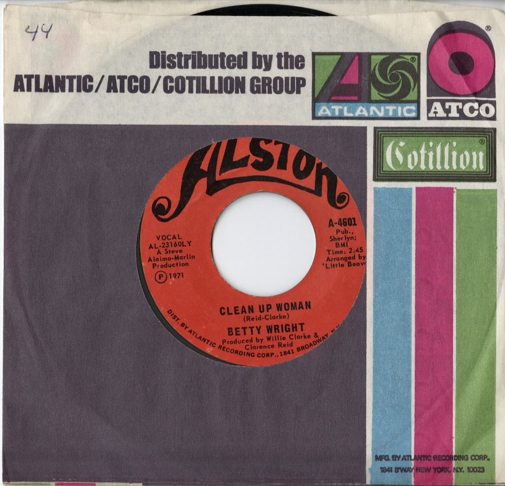 Betty Wright / ベティ・ライト / Clean Up Woman / I'll Love You Forever -7 (A-4601)