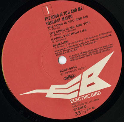 Yoshiaki Masuo - The Song Is You And Me (K28P-6043) LP 1980 JPN Electric Bird｜中古LP