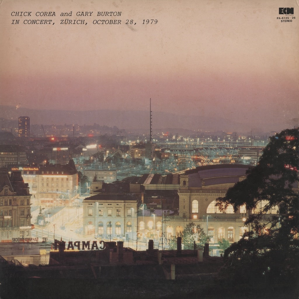 Chick Corea And Gary Burton / チック・コリア　ゲイリー・バートン / In Concert, Zurich, October 28, 1979 (PA-6125/26)