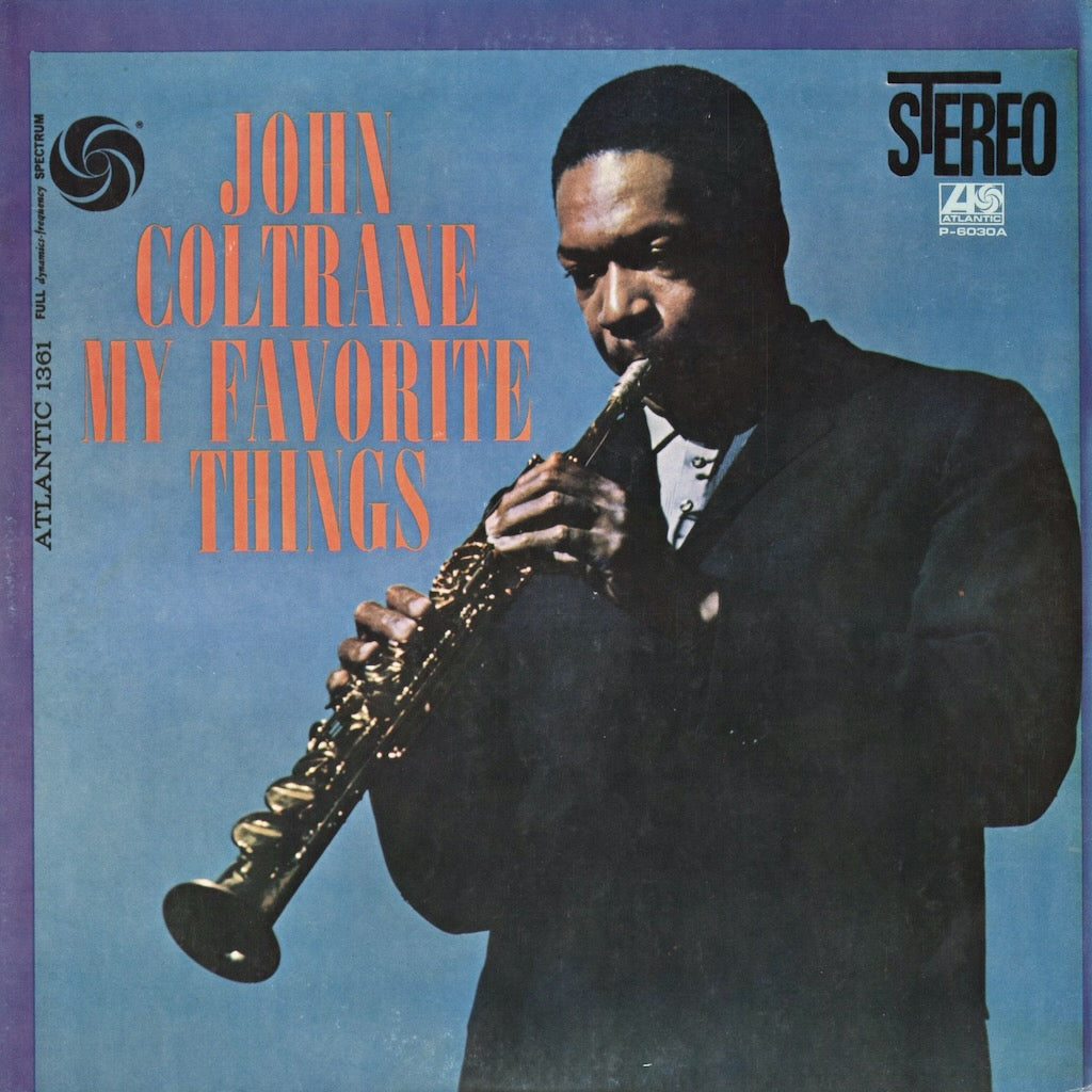 ジョン・コルトレーン / John Coltrane『My Favorite Things』(P-6030A