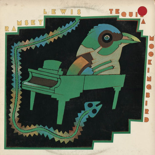 Ramsey Lewis - Tequila Mockingbird (JC 35018) 1977 US Columbia｜中古LP ラムゼイ・ルイス