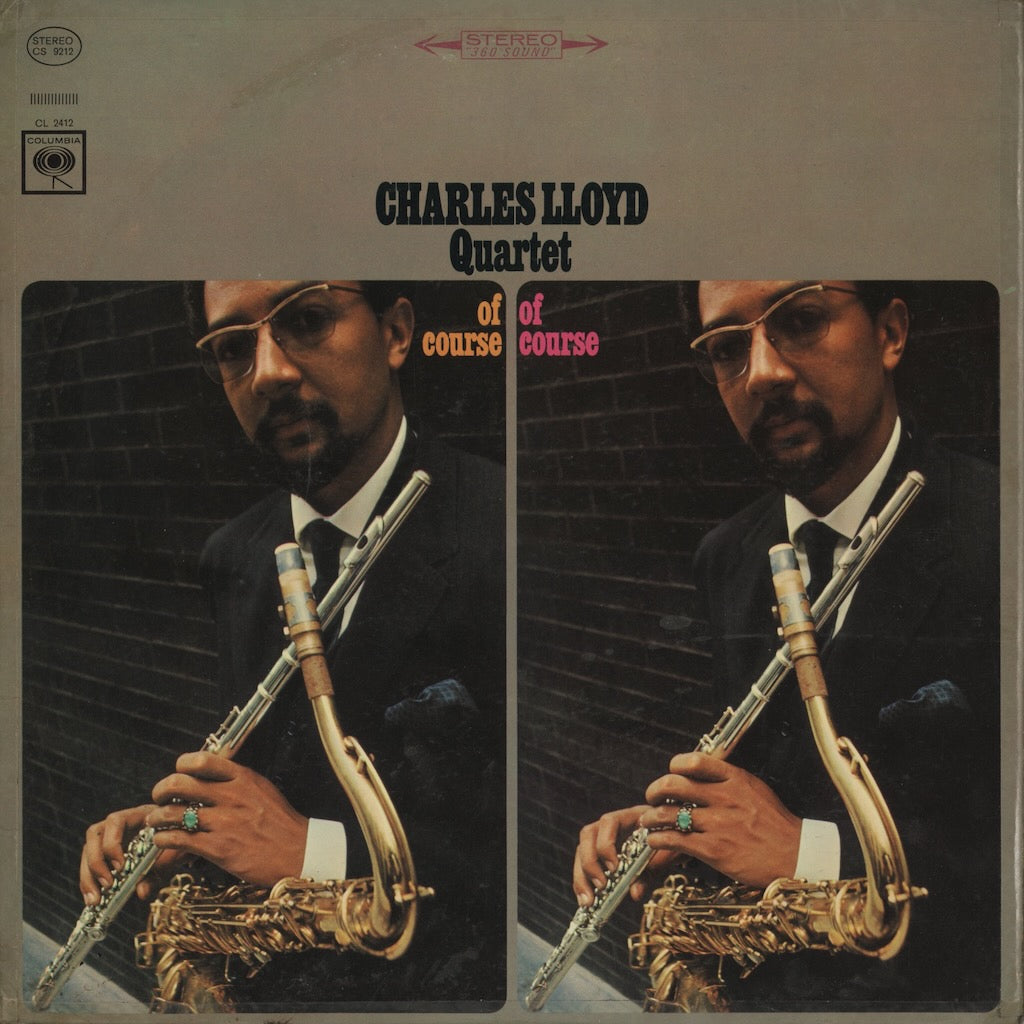 Charles Lloyd – Of Course, Of Course (CS 9212) Columbia