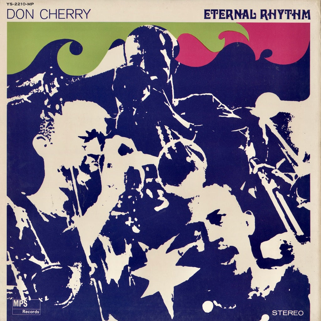 Don Cherry / ドン・チェリー / Eternal Rhythm (YS-2210-MP)