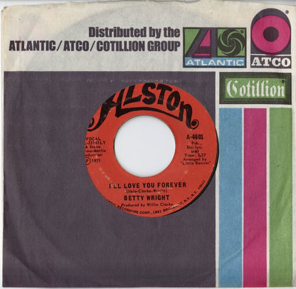 Betty Wright / ベティ・ライト / Clean Up Woman / I'll Love You Forever -7 (A-4601)