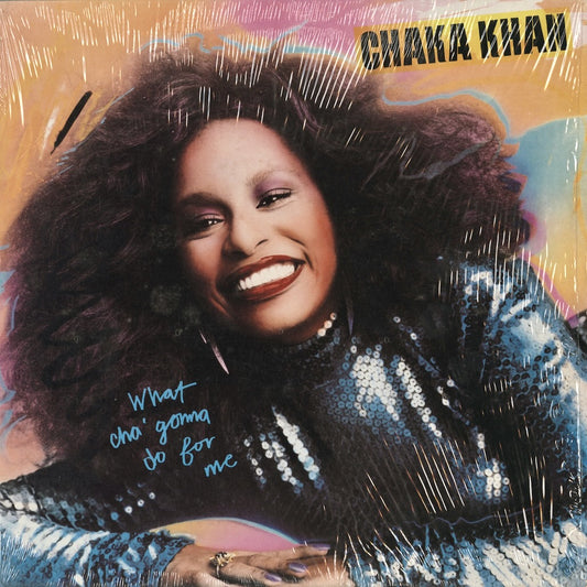 Chaka Khan - What Cha' Gonna Do For Me (HS 3526) LP 1981 US Warner Bros.