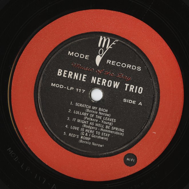 Bernie Nerow / バーニー・ニーロウ / Bernie Nerow Trio (MOD LP #117)
