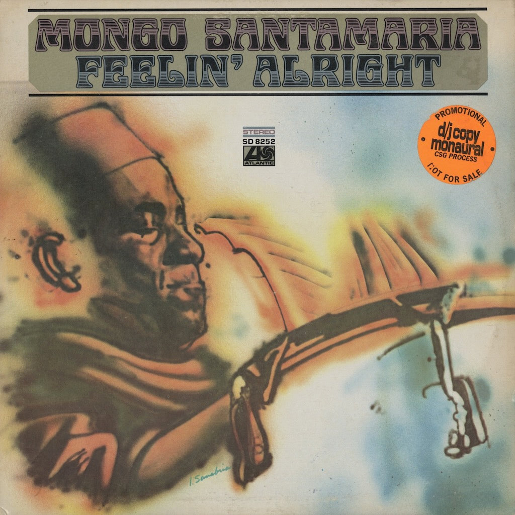 Mongo Santamaria / モンゴ・サンタマリア / Feelin' Alright (SD 8252)