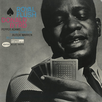 Donald Byrd / ドナルド・バード / Royal Flush (BST-84101)