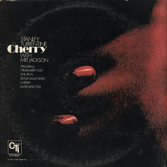 Stanley Turrentine - Cherry (CTI 6017) 1972 US CTI｜中古LP