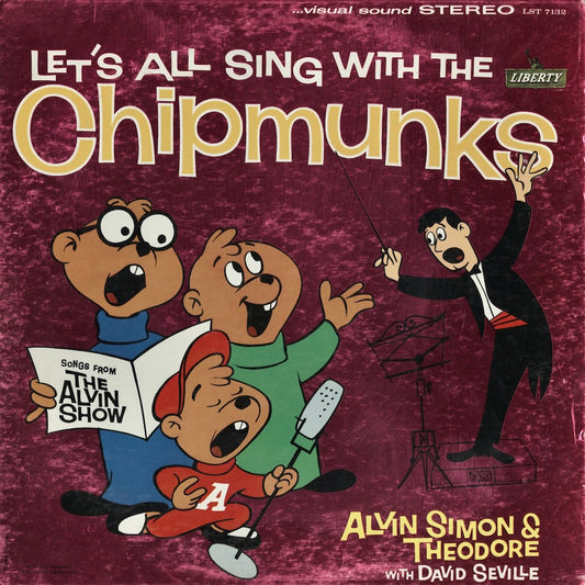 The Chipmunks / チップマンクス / Let's All Sing With The Chipmunks (LST 7132)