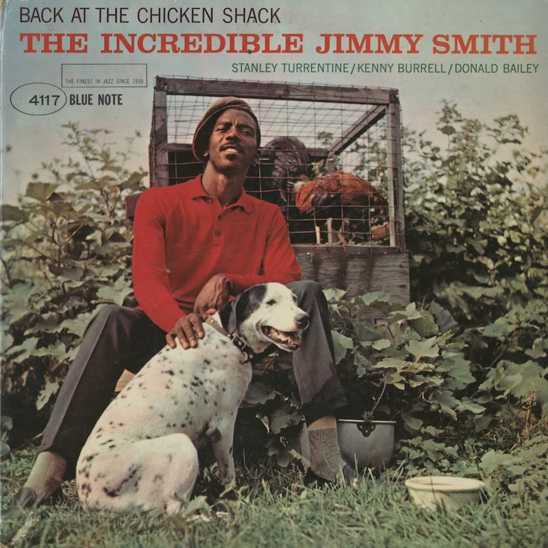Jimmy Smith / ジミー・スミス / Back At Chicken Shack (BLP 4117)