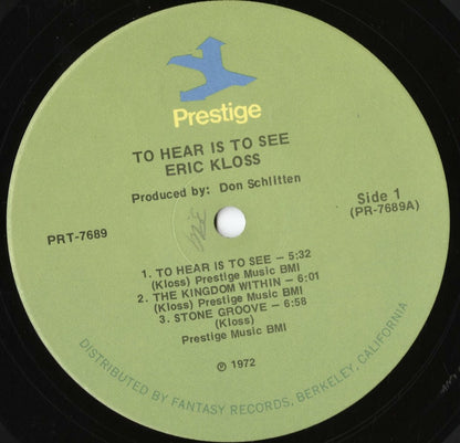 Eric Kloss - To Hear Is To See (PRT-7689) 1972 US Prestige｜中古LP