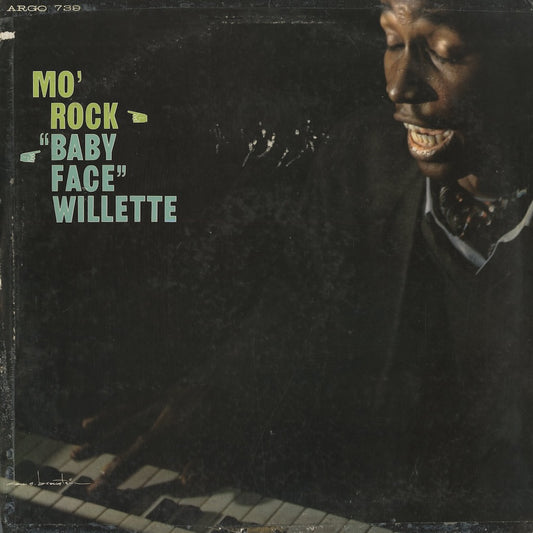 Baby Face Willette / ベイビー・フェイス・ウィレット / Mo' Rock (DJLP-739)