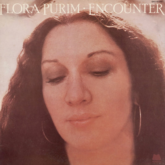 Flora Purim / フローラ・プリム / Encounter (SMJ-6189) 1977 JPN Pressing