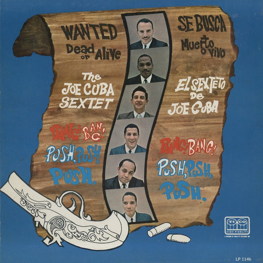 Joe Cuba / ジョー・キューバ / Wanted Dead Or Alive (LP 1146)