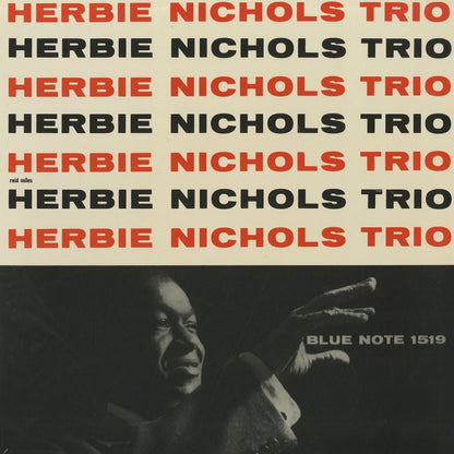 Herbie Nichols / ハービー・ニコルス / Herbie Nichols Trio (BN 1519)