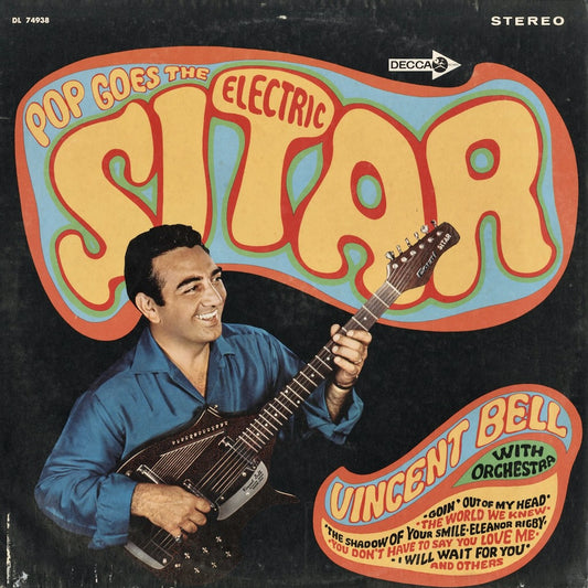 Vincent Bell With Orchestra / Pop Goes The Electric Sitar (DL 74938) Decca