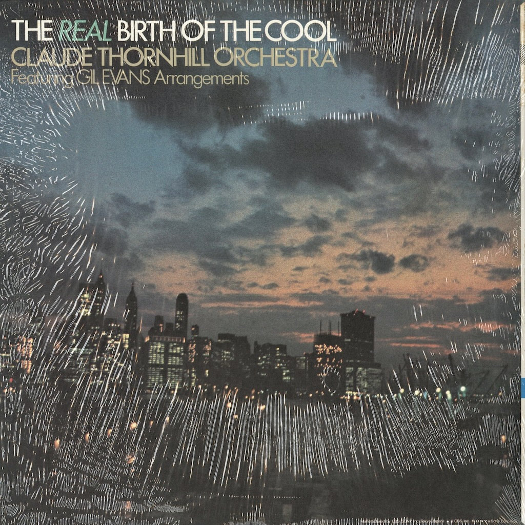Claude Thornhill, Gil Evans - The Real Birth Of The Cool (20AP 1446) 1979 JPN CBS/Sony｜中古LP