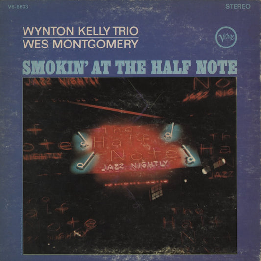 Wynton Kelly Trio / Wes Montgomery / ウィントン・ケリー　ウェス・モンゴメリ / Smokin' At The Half Note (V6-8633)