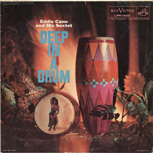 Eddie Cano / Deep In A Drum (LPM 1645) RCA Victor