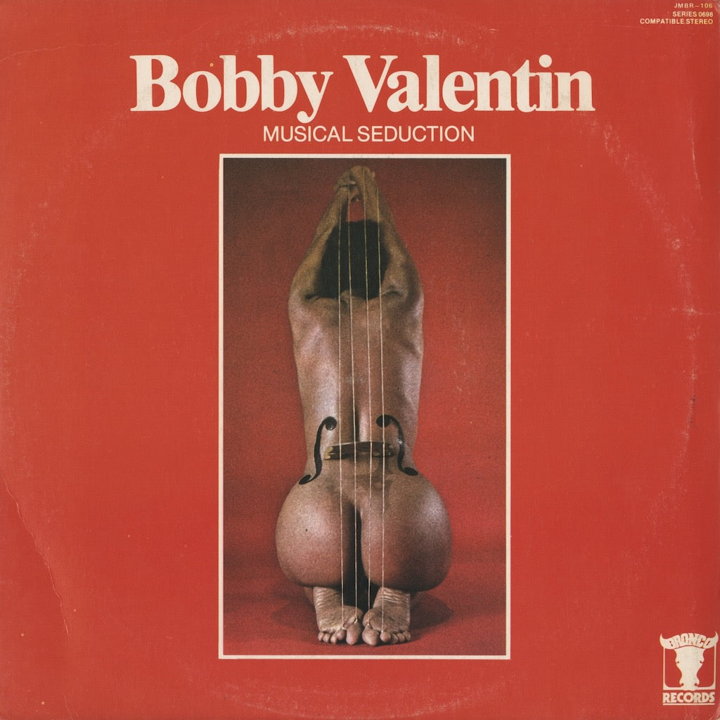 Bobby Valentine - Musical Seduction (JMBR-106) Bronco
