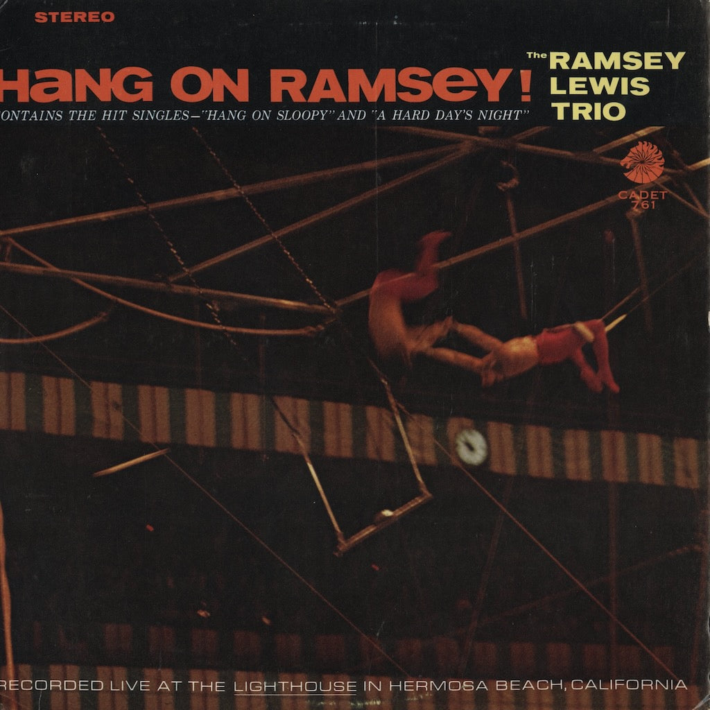 Ramsey Lewis / ラムゼイ・ルイス / Hang On Ramsey! (LPS761)