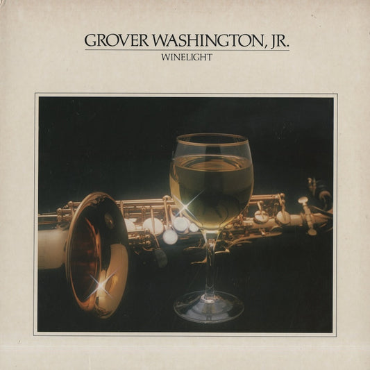 Grover Washington Jr. / グローヴァー・ワシントン・ジュニア / Winelight (6E-305)