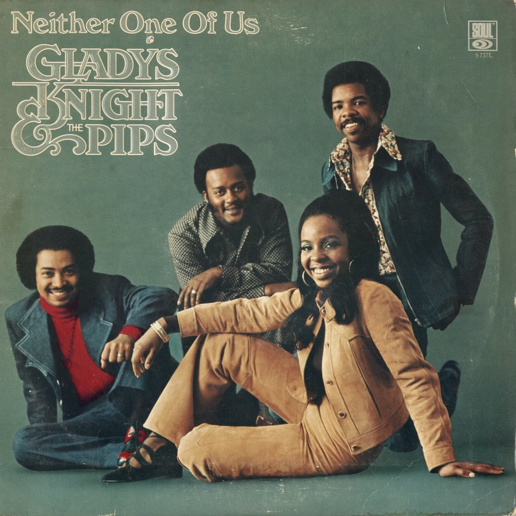 Gladys Knight & The Pips - Neither One Of Us (S-737L) SOUL