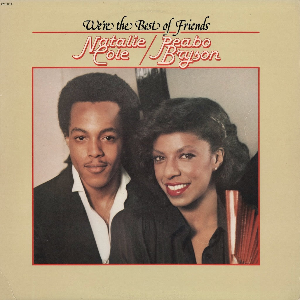 Natalie Cole - Peabo Bryson / We're The Best Of Friends (SW-12019) Capitol